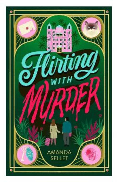 Flirting with Murder by Amanda Sellet - 9781761639395