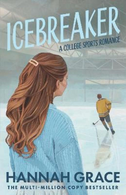 Icebreaker : Volume 1 by Hannah Grace - 9781761639425