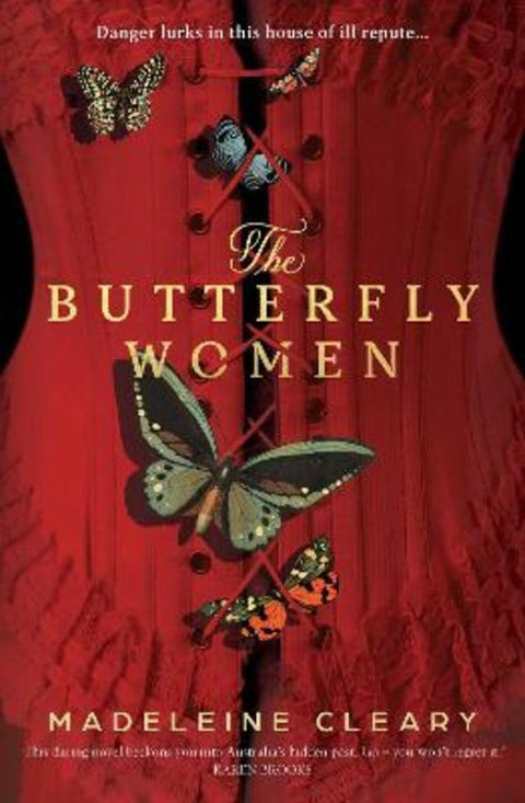 The Butterfly Women by Madeleine Cleary - 9781761639890