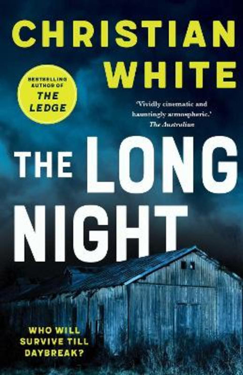 The Long Night by Christian White - 9781761639920