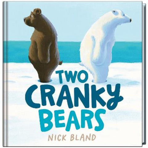 Two Cranky Bears by Nick Bland - 9781761640131
