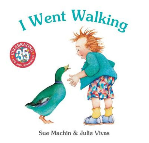 I Went Walking (35th Anniversary Edition) by Sue Machin - 9781761640391
