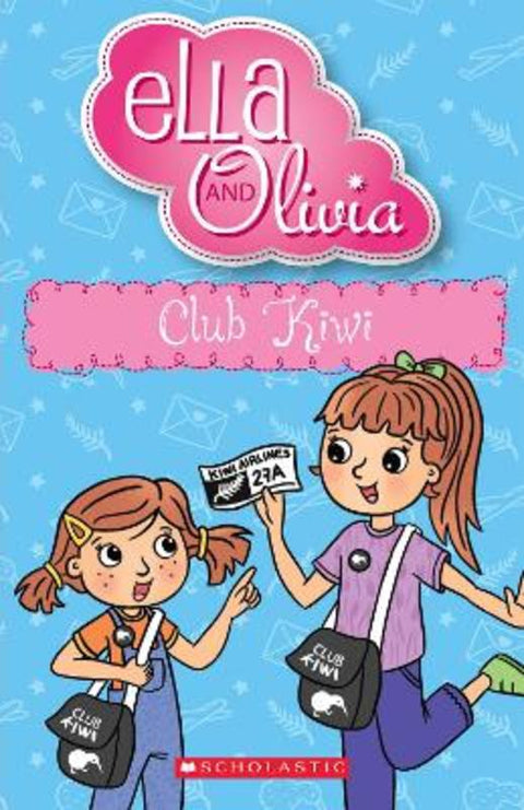 Club Kiwi (Ella and Olivia #38) by Yvette Poshoglian - 9781761640698
