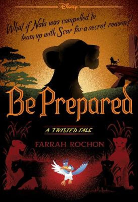 Be Prepared (Disney: A Twisted Tale #20) by Farrah Rochon - 9781761641039