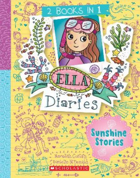 Sunshine Stories (Ella Diaries: 2 Books In 1) by Meredith Costain - 9781761641800
