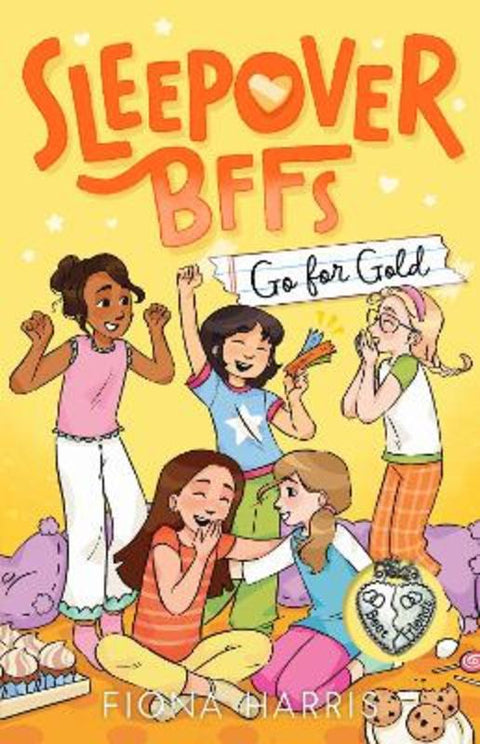 Go For Gold (Sleepover BFFs: Book 3 With Necklace) by Fiona Harris - 9781761642289