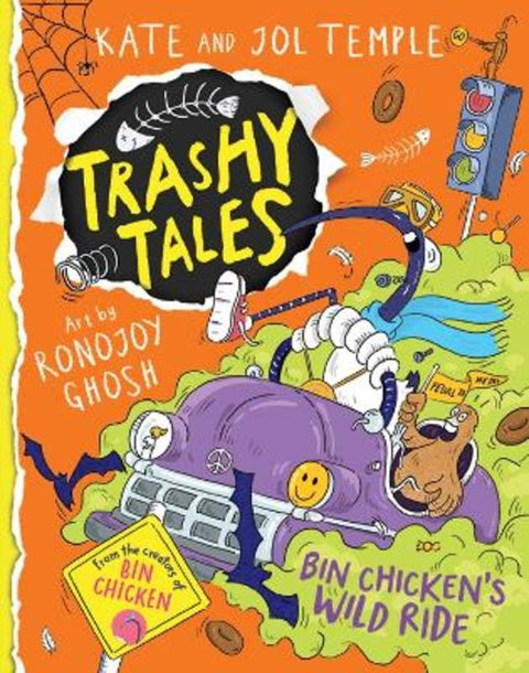 Bin Chicken's Wild Ride (Trashy Tales #3) by Jol Temple - 9781761642296