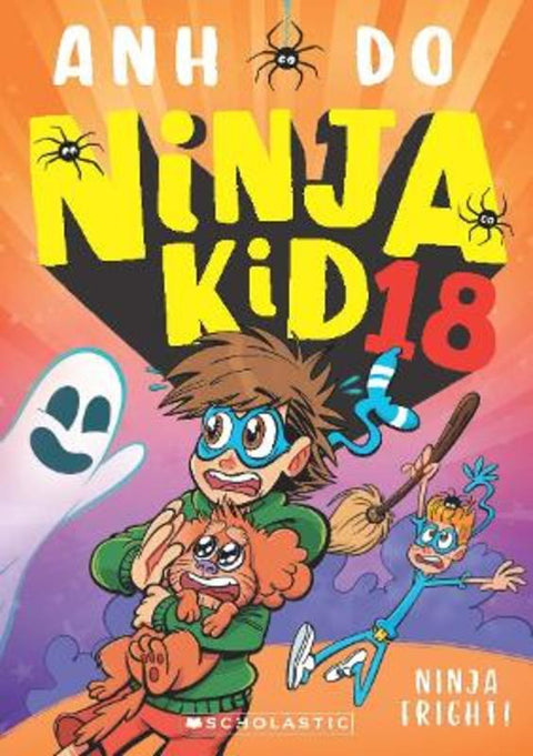 Ninja Fright! (Ninja Kid 18) by Anh Do - 9781761642425