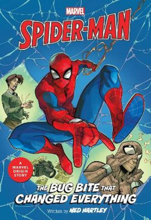 Spider-Man: The Bug Bite That Changed Everything (Marvel) by Ned Hartley - 9781761642586