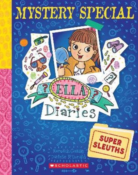Super Sleuths (Ella Diaries: Mystery Special #1) by Meredith Costain - 9781761644498