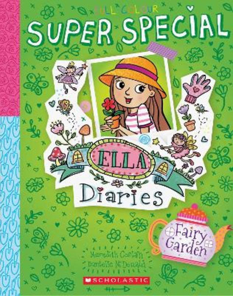 Fairy Garden (Ella Diaries Super Special #5) by Meredith Costain - 9781761644528