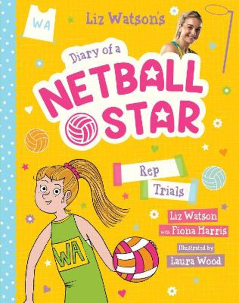 Rep Trials (Diary of a Netball Star #6) by Fiona Harris - 9781761644597