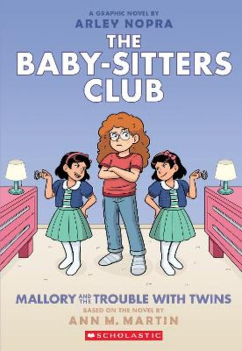 Mallory and the Trouble with Twins: A Graphic Novel (The Baby-sitters Club #17) by Ann Martin - 9781761645839