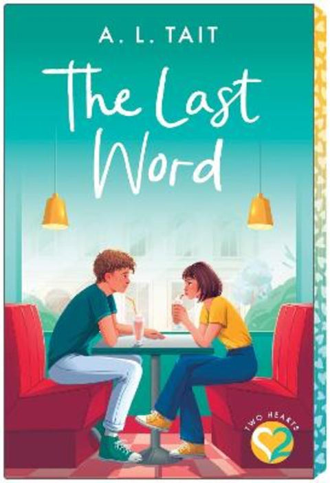 The Last Word (Two Hearts #3) by A. L. Tait - 9781761646874