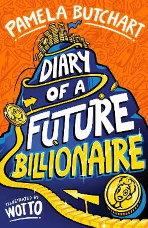Diary of a Future Billionaire by Pamela Butchart - 9781761647741