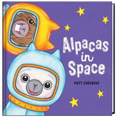 Alpacas in Space by Matt Cosgrove - 9781761648373
