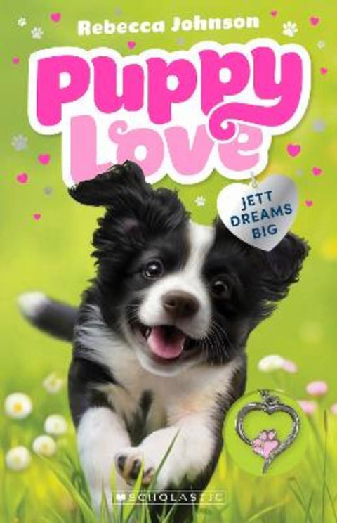 Jett Dreams Big (Puppy Love #1 with Necklace) by Rebecca Johnson - 9781761648403
