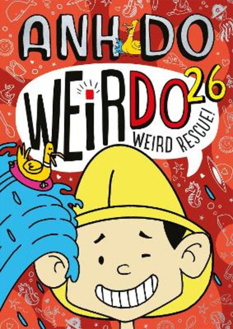 Weird Rescue! (WeirDo #26) by Anh Do - 9781761648458