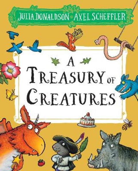 A Treasury Of Creatures by Julia Donaldson - 9781761649301