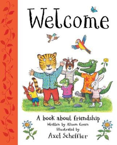Welcome: A Book About Friendship by Alison Green - 9781761649622