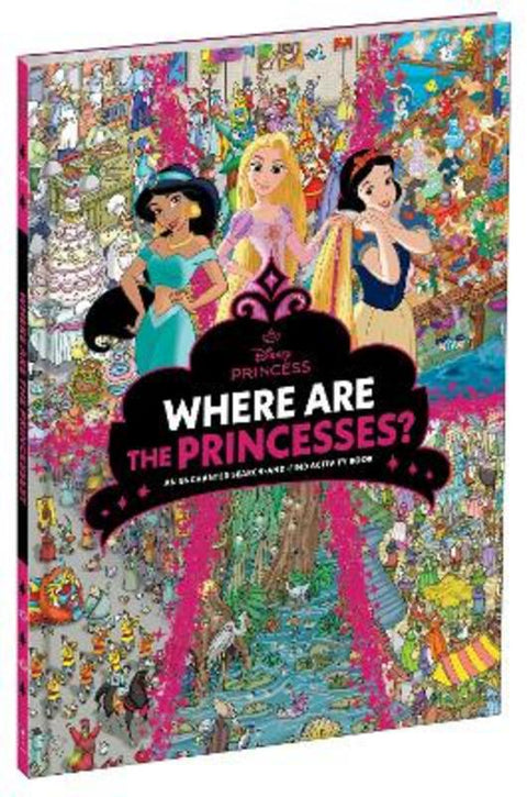 Where are the Princesses? A Royal Search-and-find Activity Book (Disney Princess) - 9781761721311