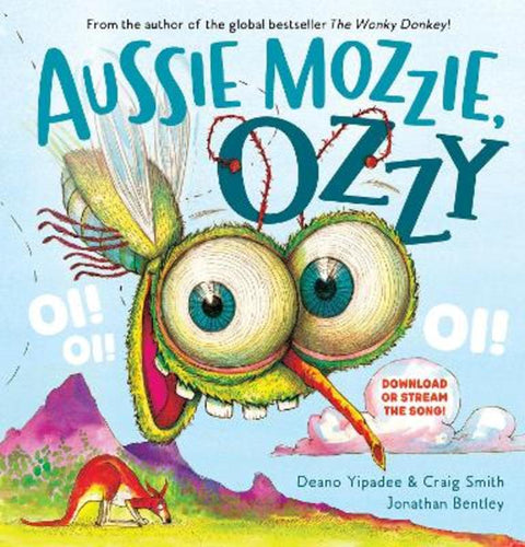 Aussie Mozzie, Ozzy Oi! Oi! Oi! by Craig Smith - 9781761721588