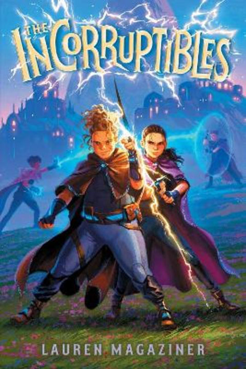 The Incorruptibles by Lauren Magaziner - 9781761722561