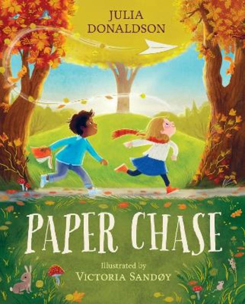 Paper Chase by Julia Donaldson - 9781761723360