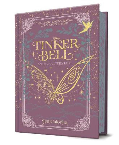 Tinker Bell: An Enchanters Tale (Disney: Deluxe Edition) by Jen Calonita - 9781761725616