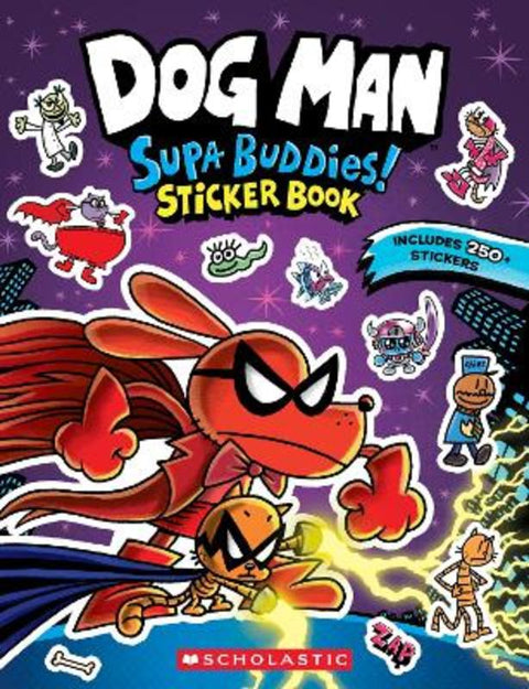 Dog Man: Supa Buddies! Sticker Book by Dav Pilkey - 9781761727672