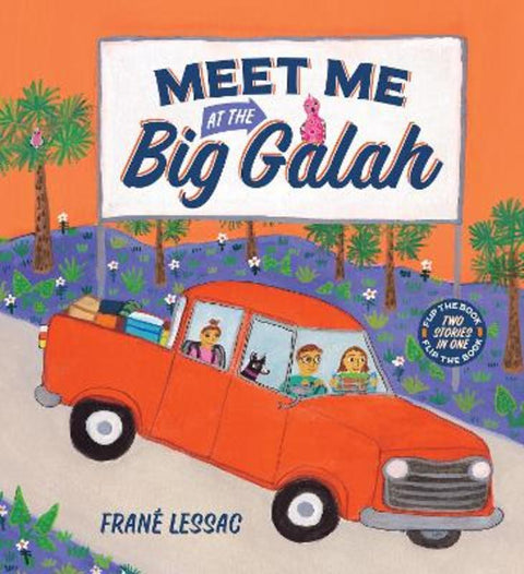 Meet Me At The Big Galah by Frane Lessac - 9781761729454