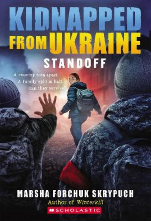 Standoff (Kidnapped from Ukraine #2) from Marsha Skrypuch - Harry Hartog gift idea