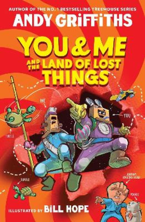 You & Me and the Land of Lost Things by Andy Griffiths - 9781761770845
