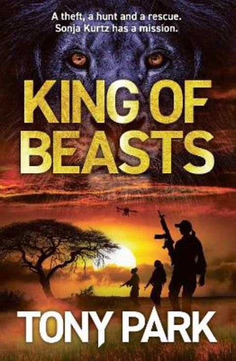 King of Beasts by Tony Park - 9781761770876