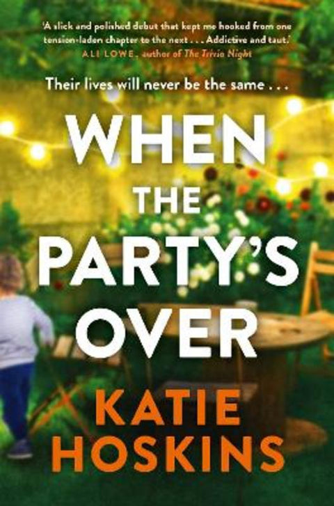 When The Party's Over by Katie Hoskins - 9781761770906