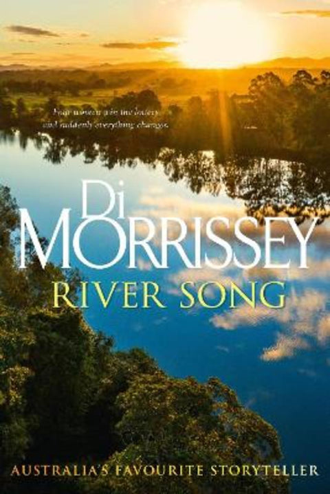 River Song by Di Morrissey - 9781761773082