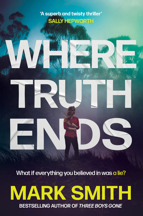 Where Truth Ends