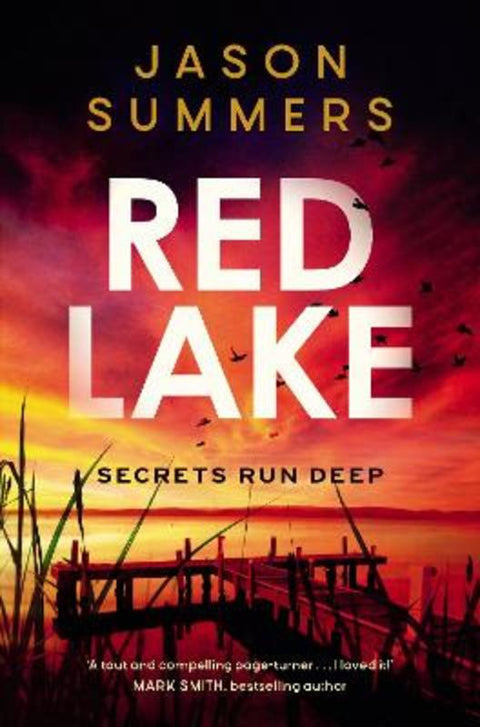 Red Lake: Harper Quinn Book 1 by Jason Summers - 9781761778117