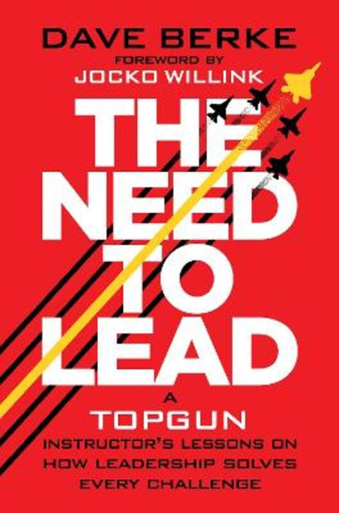 The Need to Lead by Dave Berke - 9781761778964
