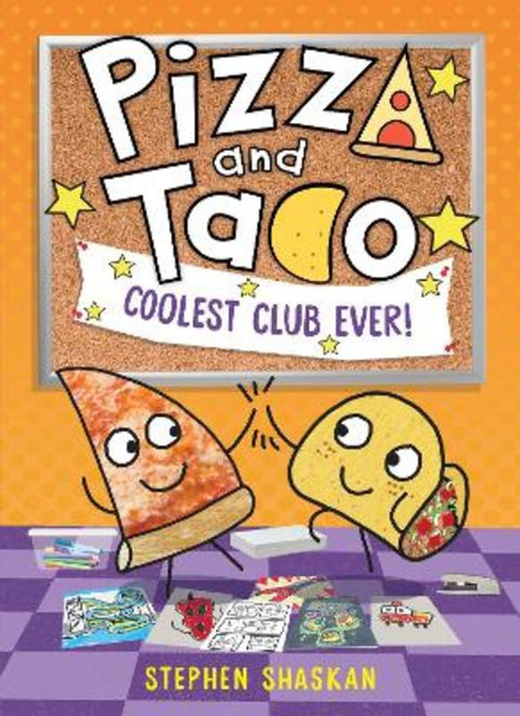 Coolest Club Ever! (Pizza And Taco #9) by Stephen Shaskan - 9781761810022