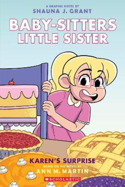 Karen's Surprise: A Graphic Novel (Baby-Sitters Little Sister #12) by Ann Martin - 9781761812040