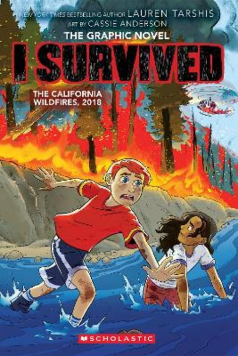 I Survived The California Wildfires, 2018 (The Graphic Novel) by Lauren Tarshis - 9781761812057