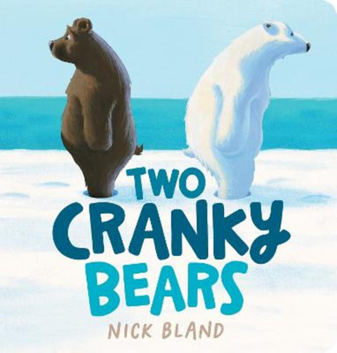 Two Cranky Bears by Nick Bland - 9781761812194