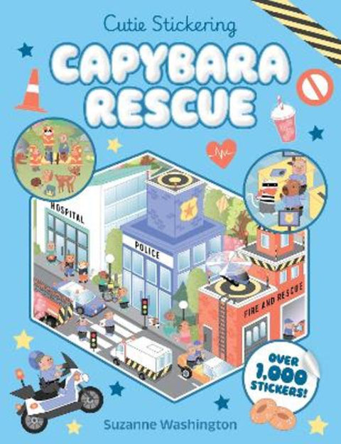 Capybara Rescue (Cutie Stickering #2) by Suzanne Washington - 9781761812781