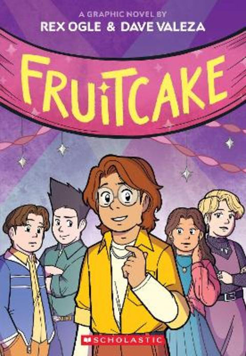 Fruitcake: A Graphic Novel (Four Eyes #3) by Rex Ogle - 9781761813641