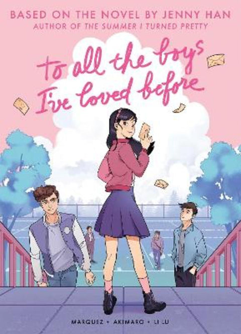 To All The Boys I've Loved Before: Graphic Novel by Jenny Han - 9781761813795