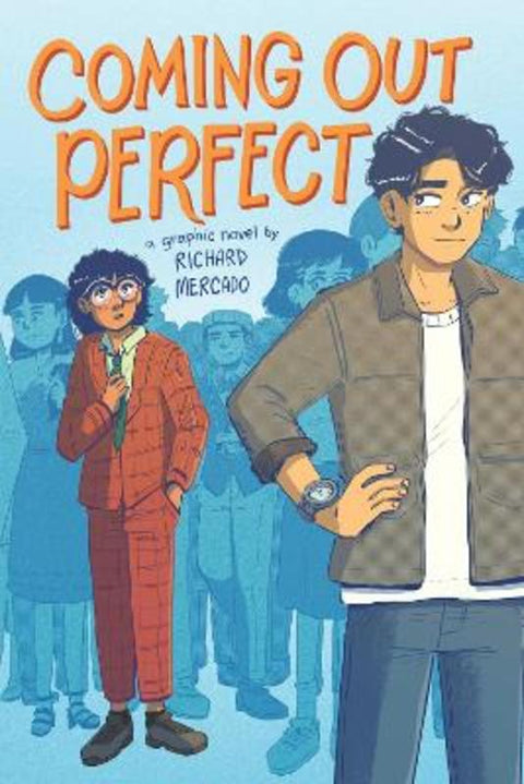 Coming Out Perfect #1 (A Graphic Novel) by Richard Mercado - 9781761813917