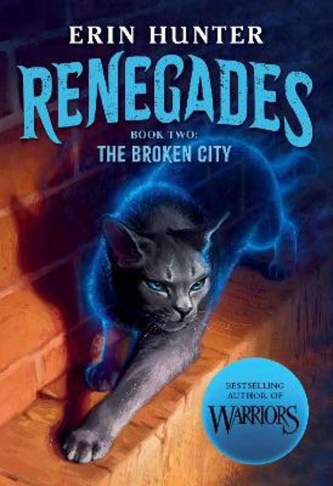 Broken City (Renegades: Book Two) by Erin Hunter - 9781761818646