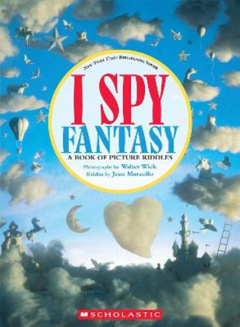 I Spy Fantasy: A Book of Picture Riddles by Jean Marzollo - 9781761819575