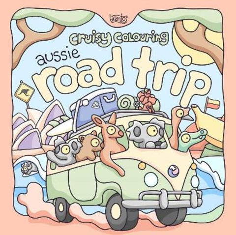 Cruisy Colouring: Aussie Road Trip by Brentos - 9781761822322